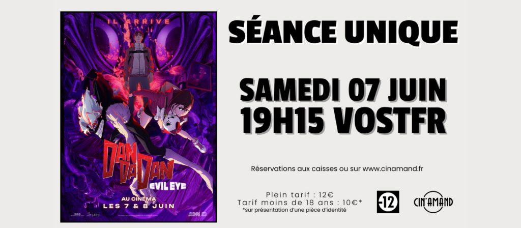 actualité DAN DA DAN 0706